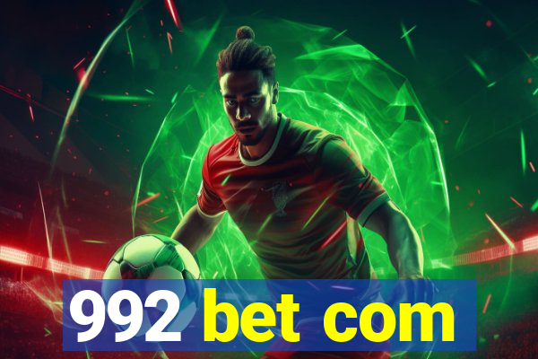 992 bet com